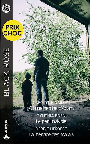 Téléchargez le livre :  A la recherche d'Adam - Le péril invisible - La menace des marais