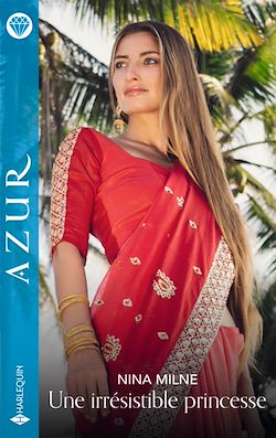 Télécharger le livre :  Une irrésistible princesse