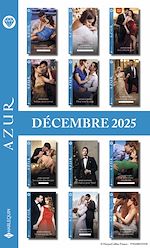 Télécharger le livre :  Pack mensuel Azur - 11 romans + 1 titre gratuit (Décembre 2025)