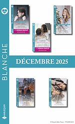 Télécharger le livre :  Pack mensuel Blanche - 10 romans + 2 titres gratuits (Décembre 2025)