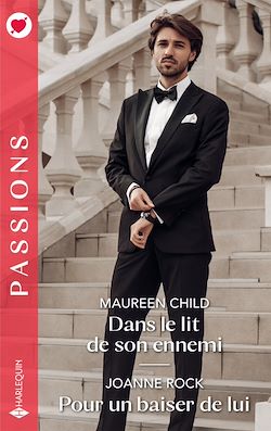 Télécharger le livre :  Dans le lit de son ennemi - Pour un baiser de lui