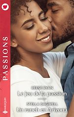 Télécharger le livre :  Le jeu de la passion - Un ranch en Arizona