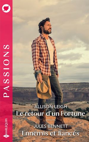 Téléchargez le livre :  Le retour d'un Fortune - Ennemis et fiancés