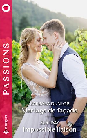 Téléchargez le livre :  Mariage de façade - Impossible liaison