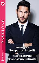 Télécharger le livre :  Son patron interdit - Scandaleuse intimité