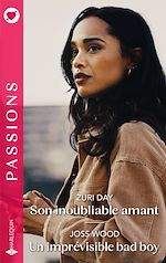 Télécharger le livre :  Son inoubliable amant - Un imprévisible bad boy