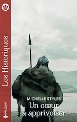 Télécharger le livre :  Un coeur à apprivoiser