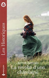 Téléchargez le livre :  La révolte d'une châtelaine