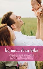 Télécharger le livre :  Toi, moi... et un bébé