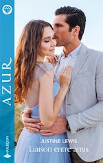 Télécharger le livre :  Liaison entre amis