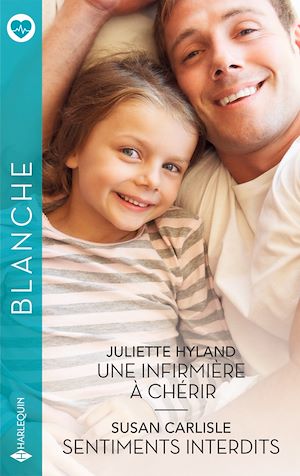 Téléchargez le livre :  Une infirmière à chérir - Sentiments interdits