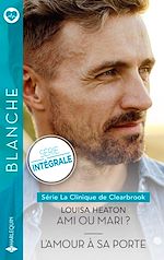 Télécharger le livre :  Ami ou mari ? - L'amour à sa porte