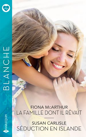 Téléchargez le livre :  La famille dont il rêvait - Séduction en Islande