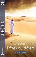 Télécharger le livre :  Frères du désert - Série intégrale