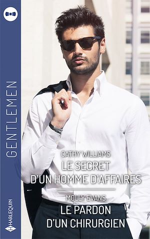 Téléchargez le livre :  Le secret d'un homme d'affaires - Le pardon d'un chirurgien