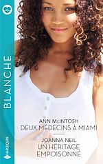 Télécharger le livre :  Deux médecins à Miami - Un héritage empoisonné