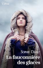 Download this eBook La fauconnière des glaces