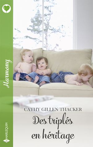 Téléchargez le livre :  Des triplés en héritage