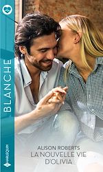 Télécharger le livre :  La nouvelle vie d'Olivia