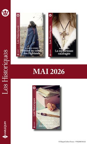 Téléchargez le livre :  Pack mensuel Les Historiques - 3 romans (Mai 2026)