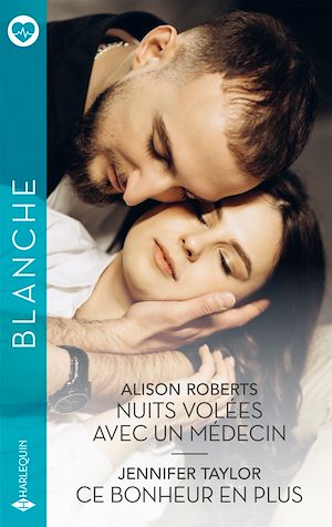 Téléchargez le livre :  Nuits volées avec un médecin - Ce bonheur en plus