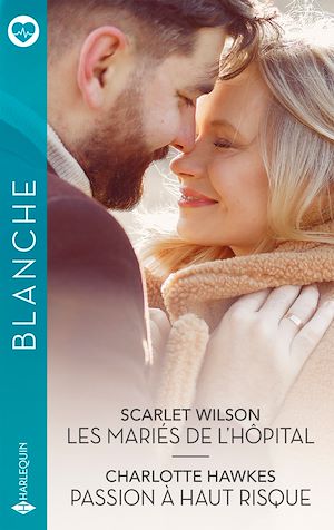 Téléchargez le livre :  Les mariés de l'hôpital - Passion à haut risque