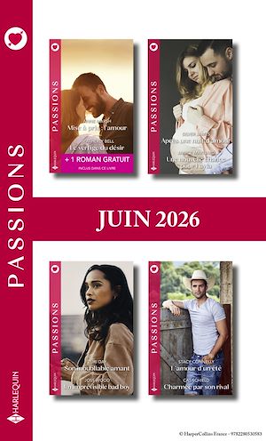 Téléchargez le livre :  Pack mensuel Passions - 8 romans + 1 titre gratuit (Juin 2026)