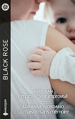 Download this eBook Un protecteur improvisé - La maison sans mémoire