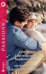 Download this eBook Une rencontre bouleversante - Un marché si tentant
