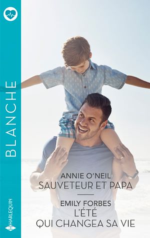 Download the eBook: Sauveteur et papa - L'été qui changea sa vie