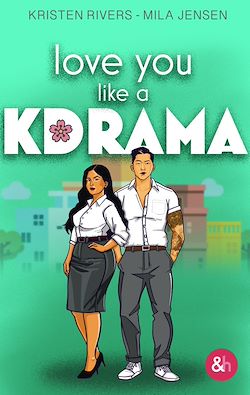Télécharger le livre :  Love you like a kdrama