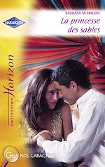Télécharger le livre :  La princesse des sables (Harlequin Horizon)