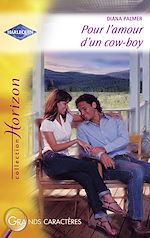 Télécharger le livre :  Pour l'amour d'un cow-boy (Harlequin Horizon)
