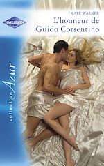 Télécharger le livre :  L'honneur de Guido Corsentino (Harlequin Azur)
