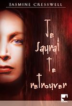 Télécharger le livre :  Je saurai te retrouver