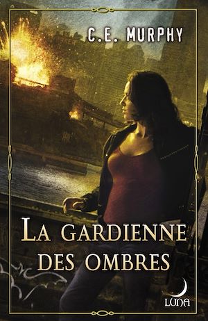Téléchargez le livre :  La gardienne des ombres
