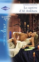 Télécharger le livre :  La captive d'Al Ankhara (Harlequin Azur)