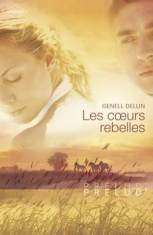 Téléchargez le livre :  Les coeurs rebelles (Harlequin Prélud')