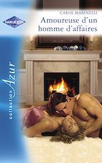 Télécharger le livre :  Amoureuse d'un homme d'affaires (Harlequin Azur)