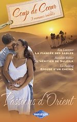 Télécharger le livre :  Passions d'Orient (Harlequin Coup de Coeur)