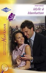 Télécharger le livre :  Idylle à Manhattan (Harlequin Horizon)