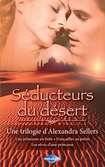 Télécharger le livre :  Séducteurs du désert (Harlequin)