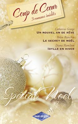 Télécharger le livre :  Spécial Noël (Harlequin Coup de Coeur)