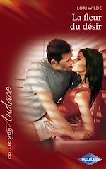 Télécharger le livre :  La fleur du désir
