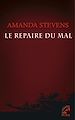 Télécharger le livre :  Le repaire du mal