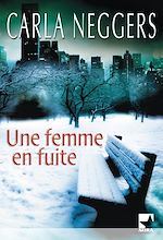 Télécharger le livre :  Une femme en fuite (Mira)