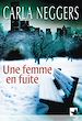 Télécharger le livre :  Une femme en fuite (Mira)