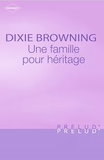 Télécharger le livre :  Une famille pour héritage (Harlequin Prélud')