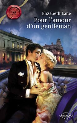 Télécharger le livre :  Pour l'amour d'un gentleman (Harlequin Les Historiques)