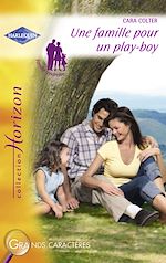 Télécharger le livre :  Une famille pour un play-boy (Harlequin Horizon)